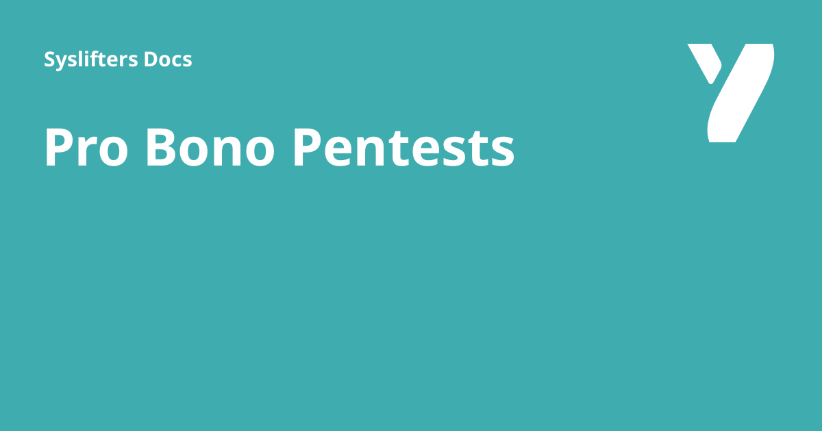 Pro Bono Pentests Syslifters Docs